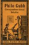 [Gutenberg 29721] • Philo Gubb, Correspondence-School Detective